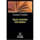 Oasis Interdites D'ella Maillart - Charles Forsdick