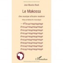 Makossa Une Musique Africaine Moderne - Noah Jean Maurice