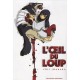 L'oeil Du Loup - Yuji Iwahara
