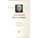Oeuvre Poetique - Paul Claudel