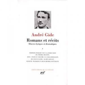 Novels and stories, operas and dramatic T.1 - Andre Gide