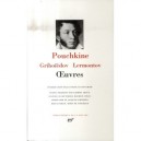 Oeuvres - Pouchkine , Griboiedov , Lermontov