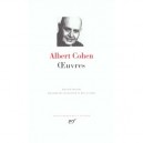 Oeuvres - Albert Cohen