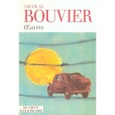 Oeuvres - Nicolas Bouvier