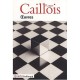 Oeuvres - Roger Caillois