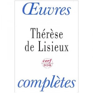 Oeuvres Completes De Therese De Lisieux - De Lisieux Th