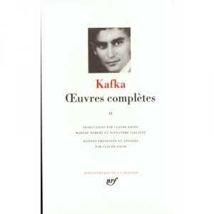 Oeuvres Completes T.2 - Franz Kafka