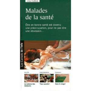 Malades De La Sante - Anne Eveillard