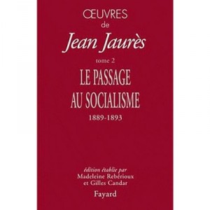 T.2 works, the transition to socialism - Jean Jaures