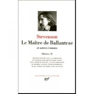 Oeuvres T.2 , Le Maitre De Ballantrae Et Autres Romans - Robert Louis Stevenson