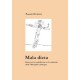 Mala Dicta , Essai Sur La Malediction Et La Calomnie Dans L'antiquite Classique - Pascale Hummel