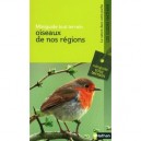 Oiseaux De Nos Regions - Francois Loppin