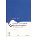 Oligopoles, Collusion Tacite Et Droit Communautaire De La Concurrence - Nicolas Petit