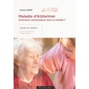 Maladie D'alzheimer , Comment Communiquer Avec Le Malade ? - Romain Pager