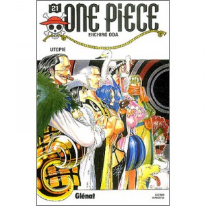 One Piece T.21 , Utopie - Eiichiro Oda