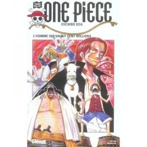 One Piece T.25 , L'homme Qui Valait 100 Millions - Eiichiro Oda