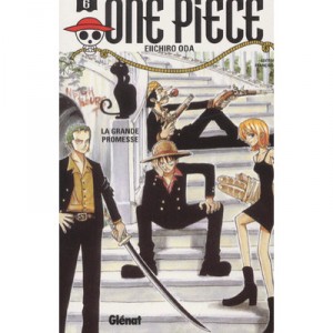 One Piece T.6 , La Grande Promesse - Eiichiro Oda