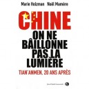 Chine, On Ne Baillonne Pas La Lumiere - Marie Holzman , Noel Mamere