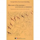 Maladie D'alzheimer : Accueillir La Demence - Held C. , Ermini-funf
