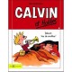 Calvin Et Hobbes T.4 , Debout, Tas De Nouilles ! - Bill Watterson