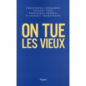 On Tue Les Vieux - Christophe Fernandez, Thierry Pons, Dominique Predali, Jacques Soubeyrand