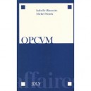 Opcvm - Michel Storck , Isabelle Riassetto