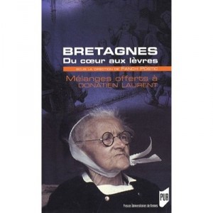 Bretagnes Du Coeur Aux Levres - Postic F