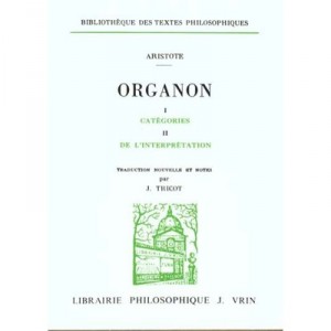 Organon Categories De L'interpretation - Aristote
