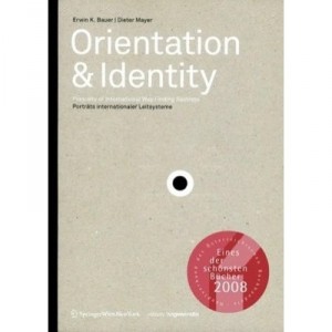 Orientation And Identity /anglais/allemand - Bauer Erwin K