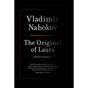 The Original Of Laura - Vladimir Nabokov