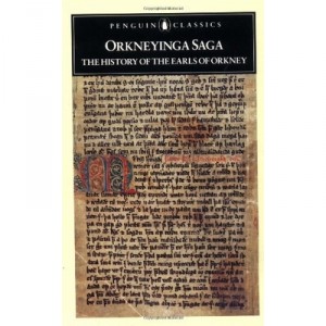 Orkneyinga Saga: The History Of The Earls Of Orkney - Trans. Palsson
