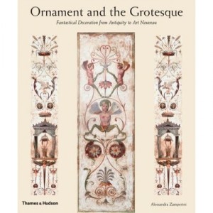 Ornament And The Grotesque /anglais - Collectif