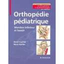 Orthopedie Pediatrique , Membre Inferieur Et Bassin - Henri Carlioz , Remi Kohler