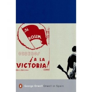 Orwell In Spain - Orwell George