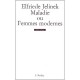 Maladie Ou Femmes Modernes - Elfriede Jelinek