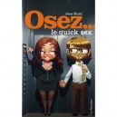 Osez, Le Quick Sex - Jane Hunt