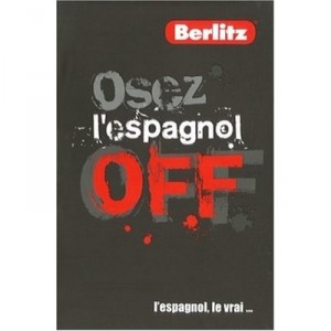 Osez L'espagnol Off - Collectif