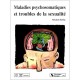 Maladie Psychosomatique Et Troubles De La Sexualite - Michel Dethy