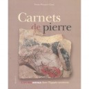 Carnets De Pierre , L'art Des Ostraca Dans L'egypte Ancienne - Anne Minault-gout