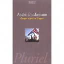 Ouest Contre Ouest - Andre Glucksmann