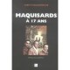 Maquisards A 17 Ans - Andre Goineaud-berard