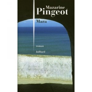 Mara - Mazarine Pingeot