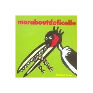 Marabout From String - Soledad Bravi