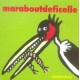Marabout De Ficelle - Soledad Bravi