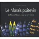 Le Marais Poitevin De Niort A L'ocean...sous Un Cerf-voalnt - Le Quellec , Feret