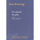 Un Amour De Plus - Sylvia Brownrigg