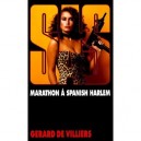 Sas T.48, Marathon A Spanish Harlem - Gerard De Villiers