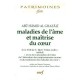 Maladies De L'ame Et Maitrise Du Coeur - Abu Ham Ghazali