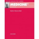 Oxford English For Careers: Medicine 1: Teacher's Resource Book - Collectif