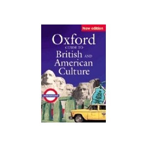 Oxford Guide To British And American Culture - Collectif